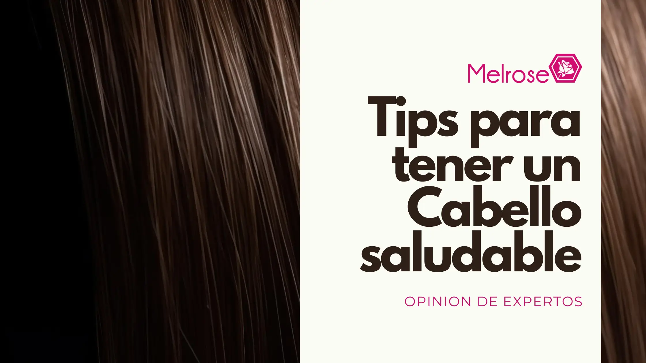 Tips para tener un Cabello saludable